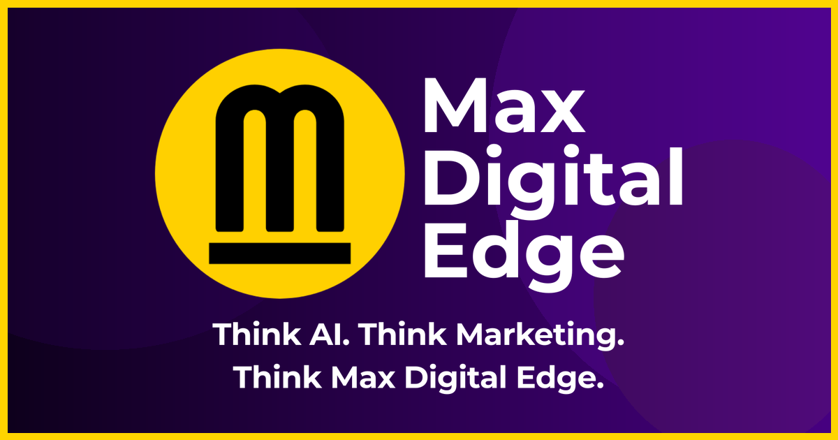 Max Digital Edge | Demand-Capture Infrastructure